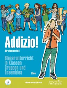 Addizio! Schülerausgabe Oboe